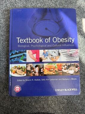 Textbook of Obesity biological, psychological, and cultural influences